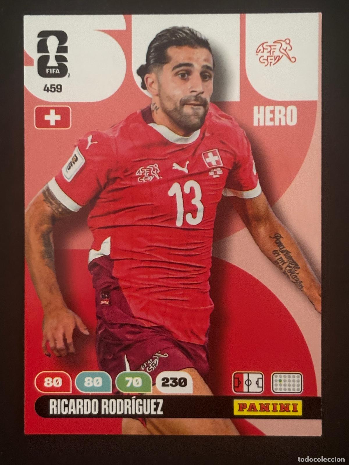 Cartes &agrave; collectionner de Football: 459 RICARDO RODR&Iacute;GUEZ SUIZA HERO ADRENALYN XL FIFA WORLD CUP MUNDIAL 2026 PANINI