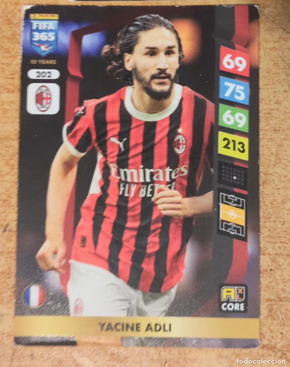 Football Stickers: 202 YACINE ADLI AC MILAN CROMO FUTBOL PANINI FIFA 365 24-25 ADRENALYN 2024-2025