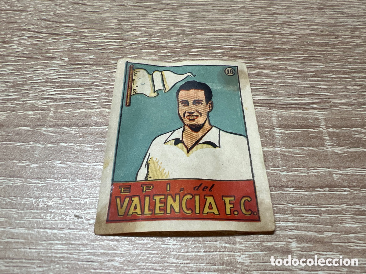 Fu&szlig;ball-Sticker: 1939 EPI VALENCIA CF N&ordm; 18 BRUGUERA CROMOS CULTURA