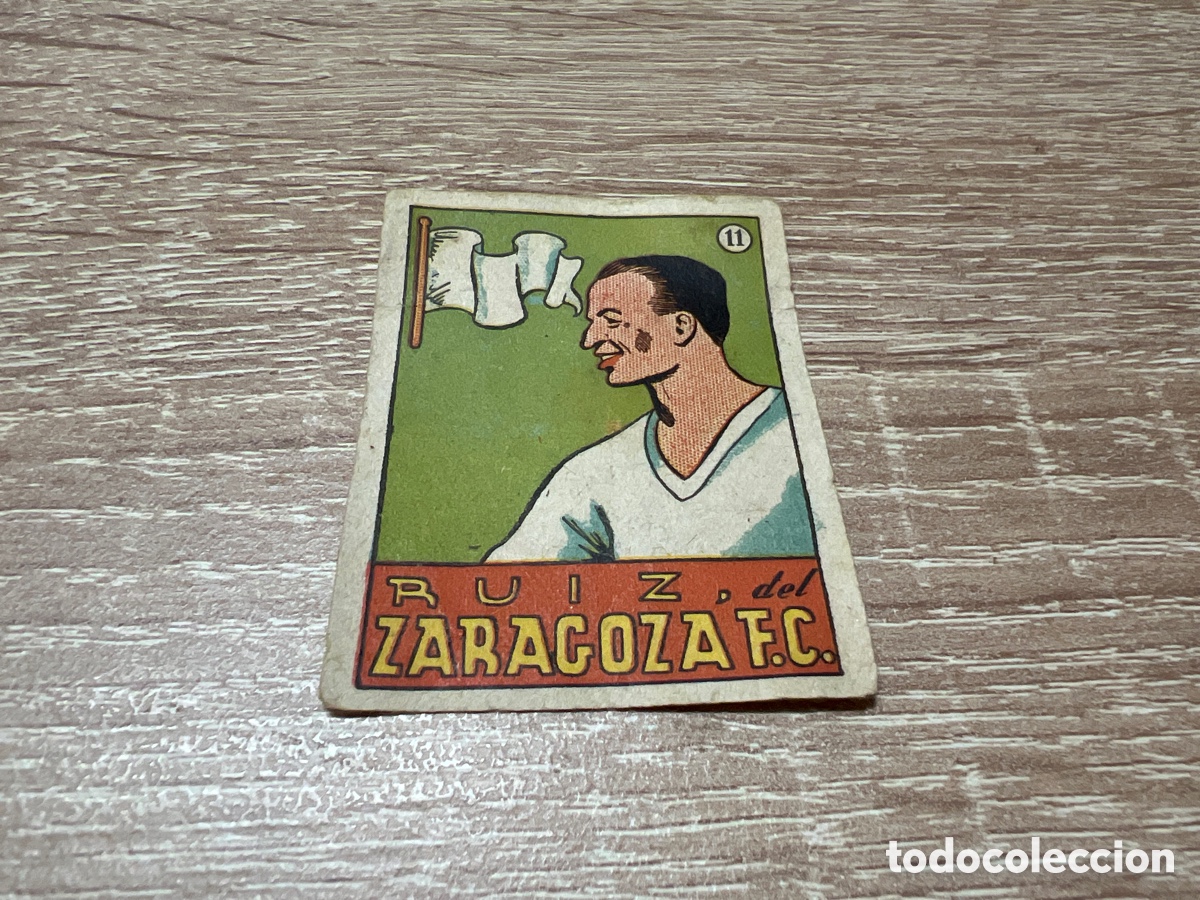 Fu&szlig;ball-Sticker: 1939 RUIZ REAL ZARAGOZA N&ordm; 11 BRUGUERA CROMOS CULTURA