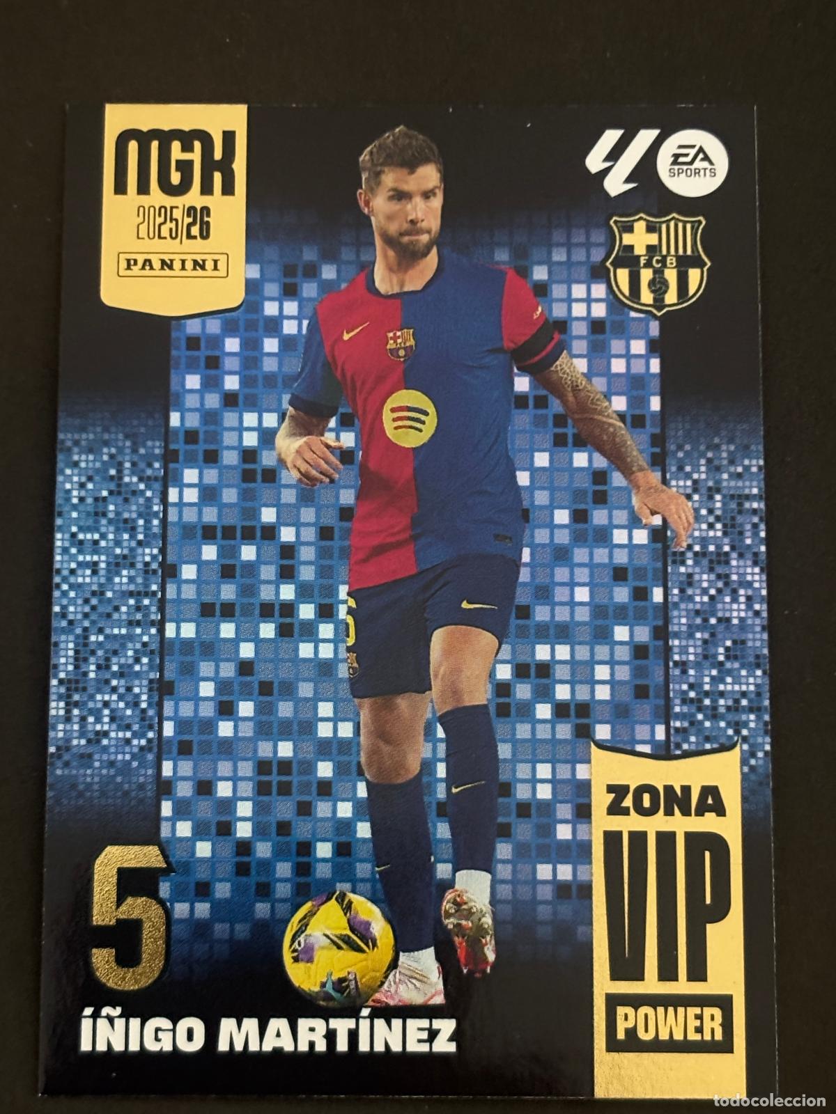 Cromos de Futebol: 396P &Iacute;&Ntilde;IGO MART&Iacute;NEZ BARCELONA ZONA VIP POWER MEGACRACKS MGK 25-26 2025-2026 PANINI LIGA