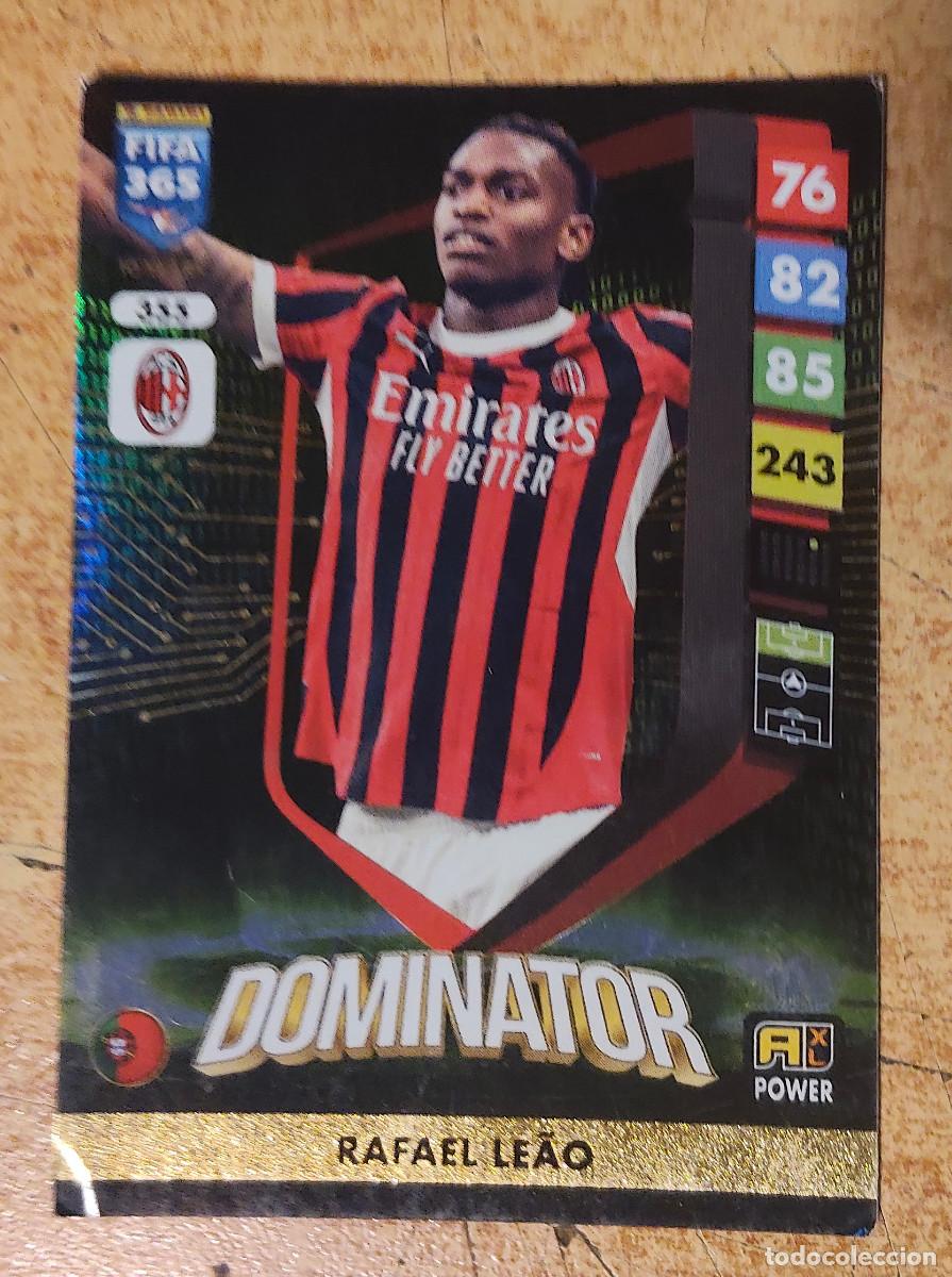 Cromos de Futebol: drenalyn XL FIFA 365 # 355 Rafael Le&atilde;o AC Milan Dominator 2024 2025 24 25 Panini