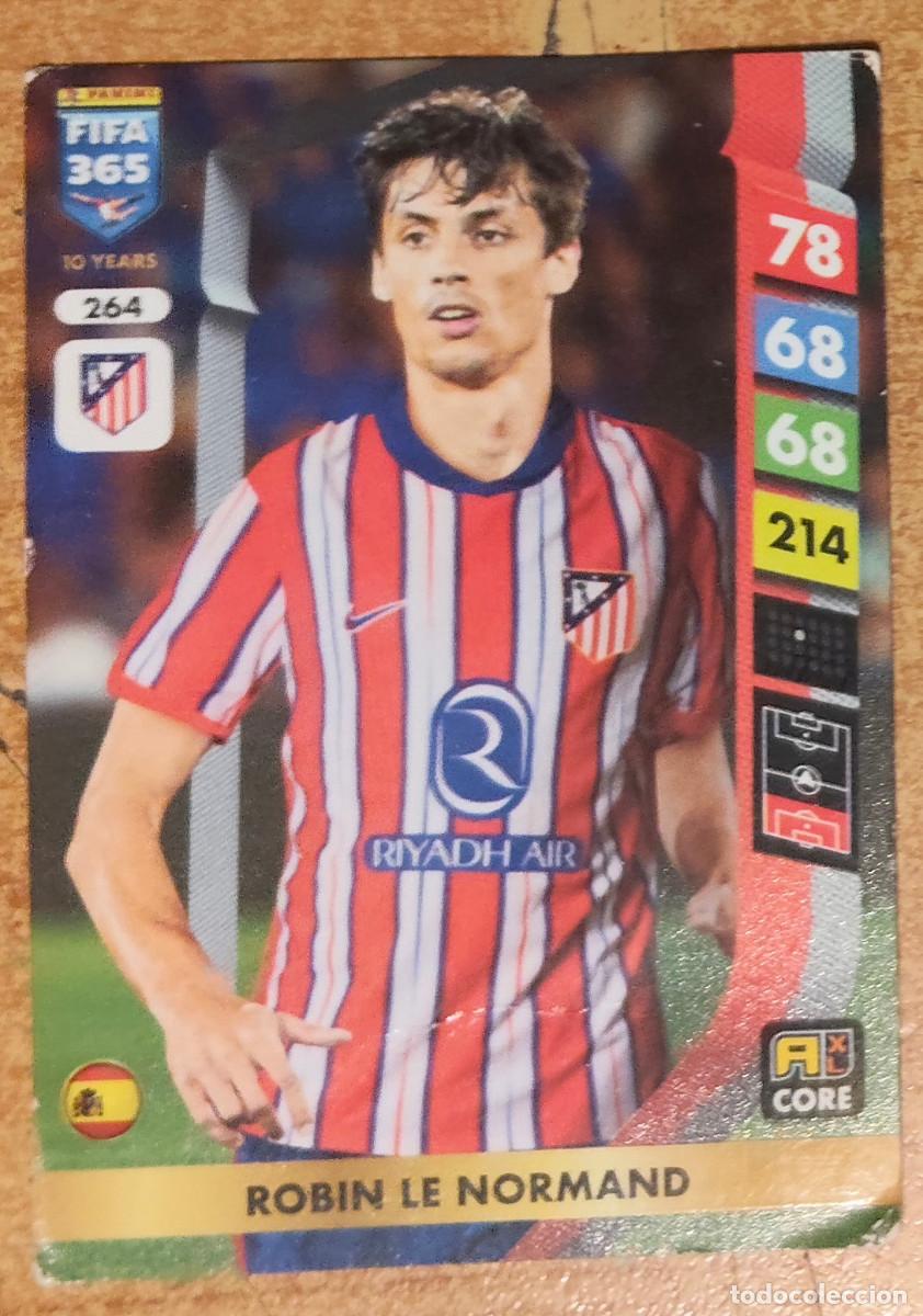 Football Stickers: Atl&eacute;tico de Madrid 264 ROBIN LE NORMAND FIFA 365 2025
