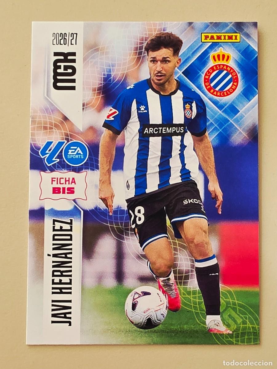 Cromos de Futebol: 175 BIS Javi Hern&aacute;ndez, RCD Espanyol, Nueva Ficha BIS, Panini Megacracks MGK 2026 2027 26 27