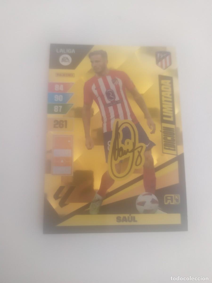 Figurine di Calcio: SAUL EDICI&Oacute;N LIMITADA FIRMADA ADRENALYN 2023-24 23-24