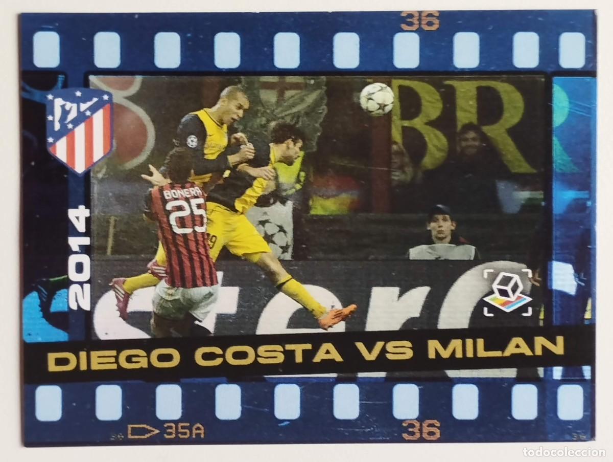 Cromos de Futebol: CROMO ATLETICO DE MADRID - SENTIMIENTO ROJIBLANCO - GOLES - DIEGO COSTA VS MILAN