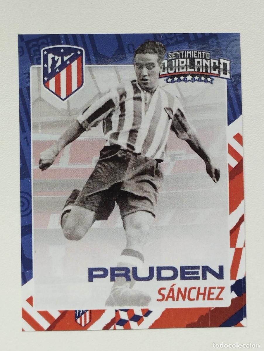 Cromos de Futebol: CROMO ATLETICO DE MADRID - SENTIMIENTO ROJIBLANCO - DELANTEROS - PRUDEN SANCHEZ
