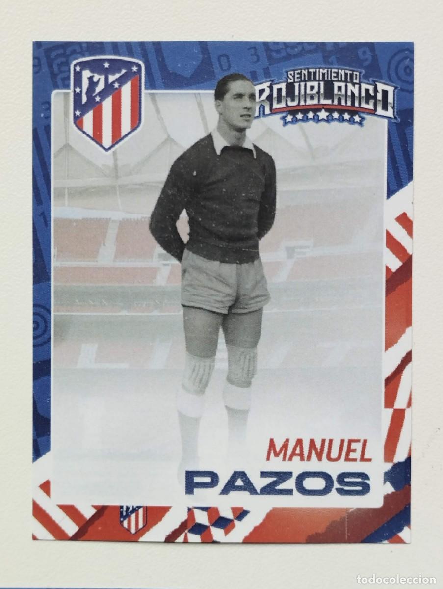 Cromos de Futebol: CROMO ATLETICO DE MADRID - SENTIMIENTO ROJIBLANCO - PORTEROS - MANUEL PAZOS