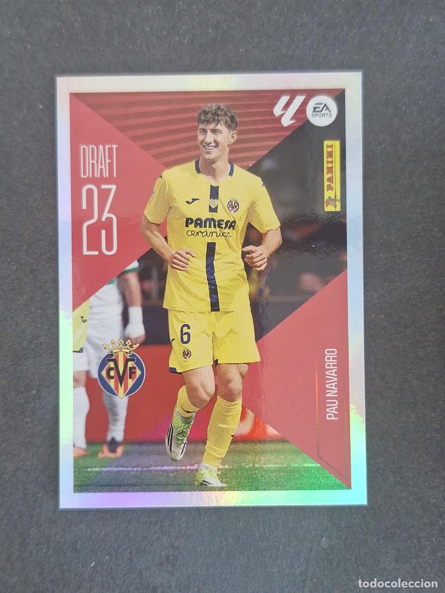 Fu&szlig;ball-Sticker: L3 PAU NAVARRO VILLARREAL C. F. DRAFT 23 LIGA ESTE 2026 2027 26 27 NUNCA PEGADO SIN PEGAR