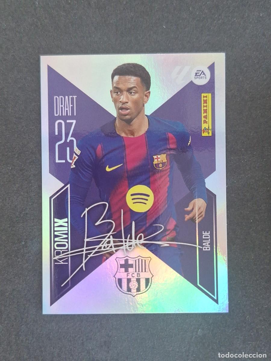 Cromos de Futebol: L3 BALDE F. C. BARCELONA DRAFT 23 KROMIX LIGA ESTE 2026 2027 26 27 NUNCA PEGADO SIN PEGAR