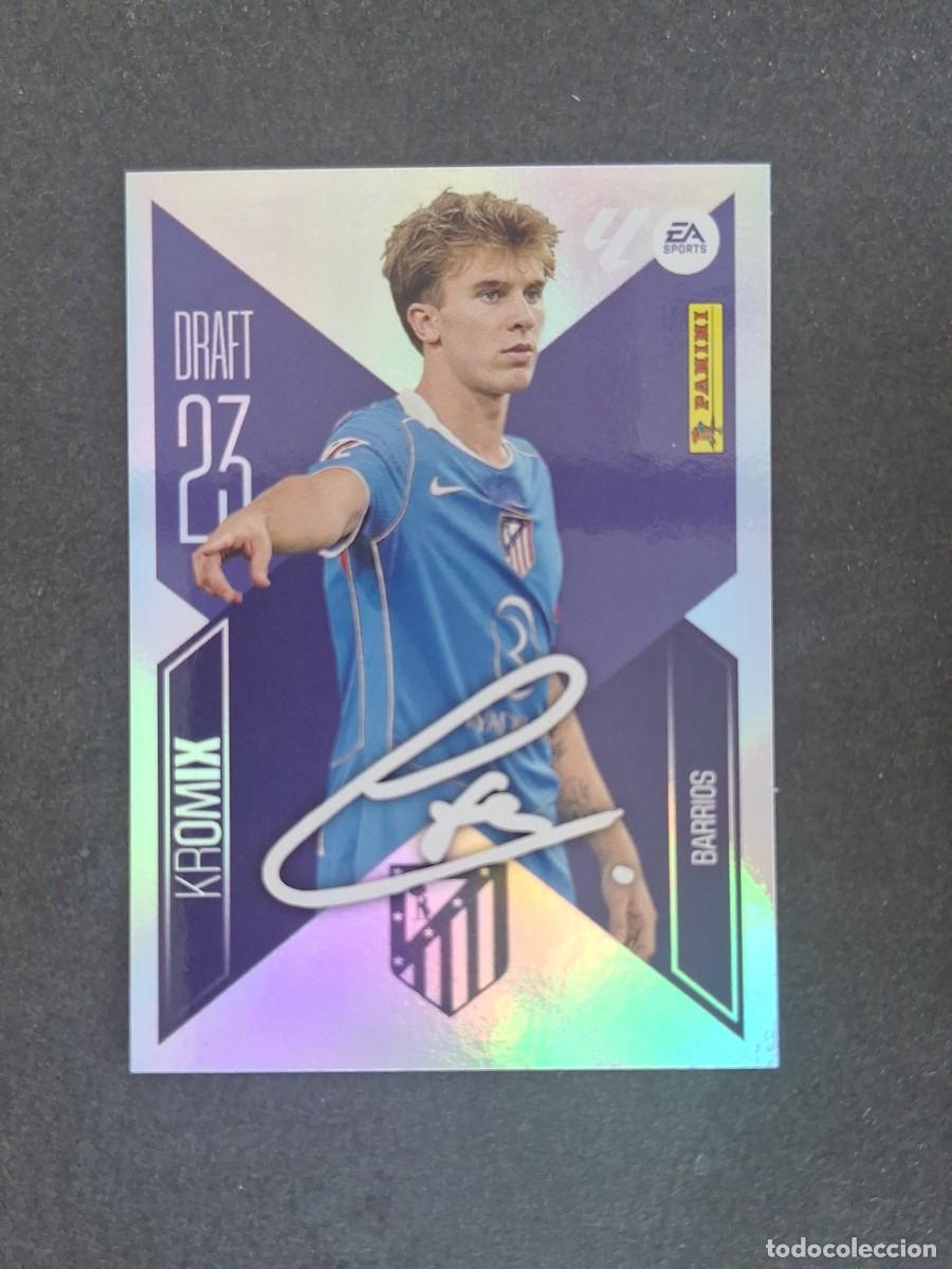Cromos de Futebol: L3 BARRIOS ATLETICO DE MADRID DRAFT 23 KROMIX LIGA ESTE 2026 2027 26 27 NUNCA PEGADO SIN PEGAR
