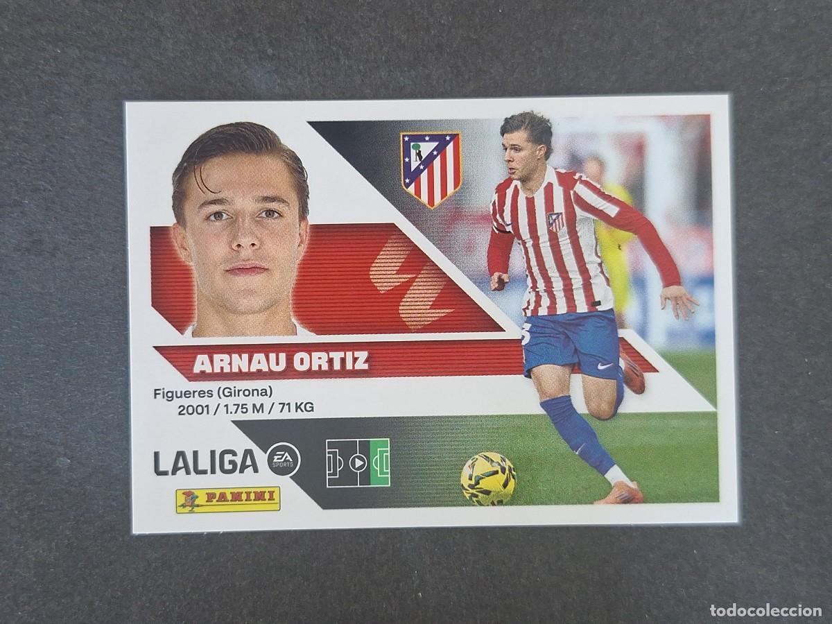 Figurine di Calcio: L3 ARNAU ORTIZ ATLETICO DE MADRID COLOCA LIGA ESTE 2026 2027 26 27 NUNCA PEGADO SIN PEGAR