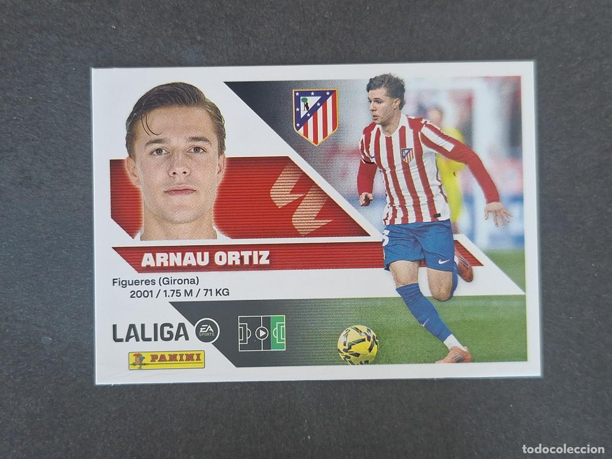 Figurine di Calcio: L3 ARNAU ORTIZ ATLETICO DE MADRID COLOCA LIGA ESTE 2026 2027 26 27 NUNCA PEGADO SIN PEGAR