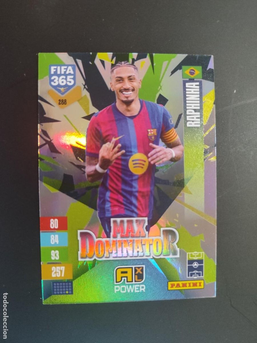 Cromos de f&uacute;tbol: ADRENALYN XL FIFA 365 2027 CARD MAX DOMINATOR RAPHINHA FC BARCELONA # 288 PANINI