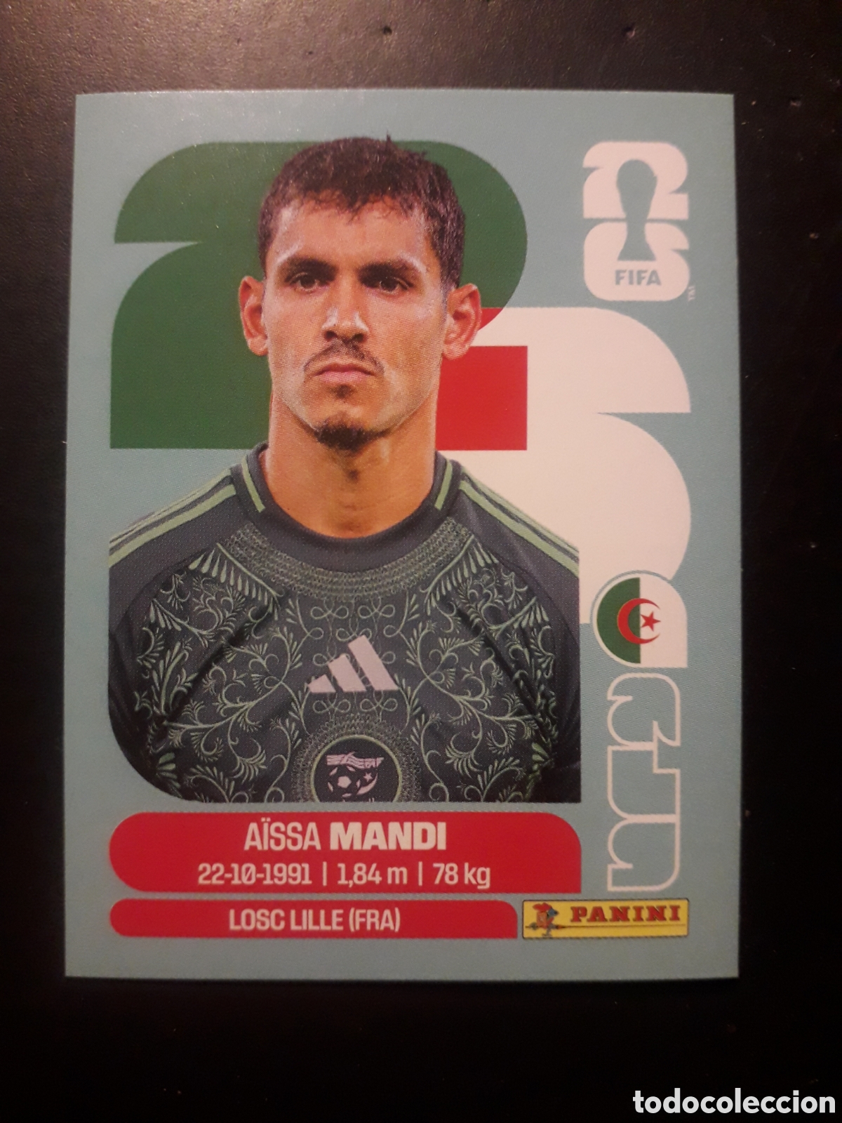Cromos de Futebol: MANDI ARGELIA ALG 7 MUNDIAL F&Uacute;TBOL 2026 FIFA WORLD CUP PANINI SIN PEGAR PEDIDO M&Iacute;NIMO 3&euro;