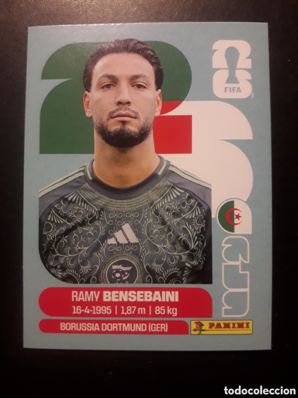 Cromos de Futebol: BENSEBAINI ARGELIA ALG 3 MUNDIAL F&Uacute;TBOL 2026 FIFA WORLD CUP PANINI SIN PEGAR PEDIDO M&Iacute;NIMO 3&euro;