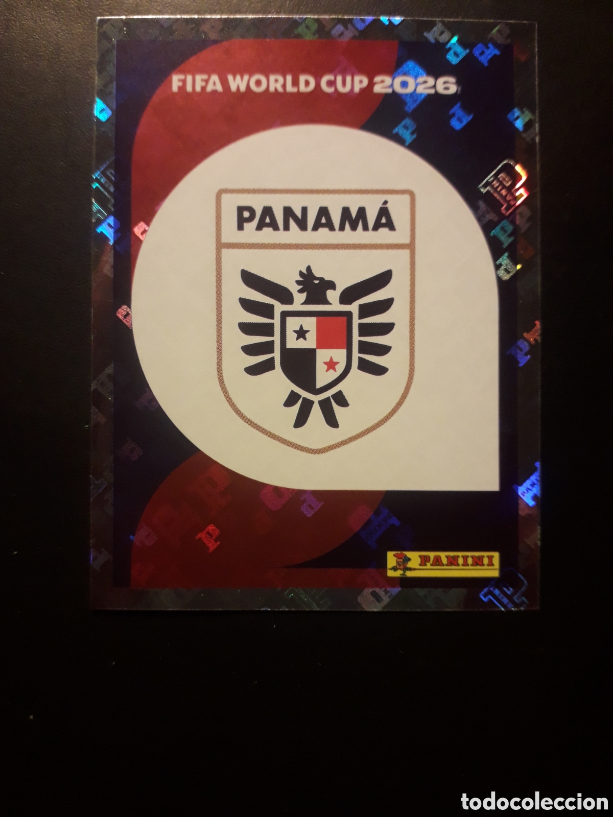 Cromos de Futebol: ESCUDO PANAM&Aacute; PAN 1 MUNDIAL F&Uacute;TBOL 2026 FIFA WORLD CUP PANINI SIN PEGAR PEDIDO M&Iacute;NIMO 3&euro;