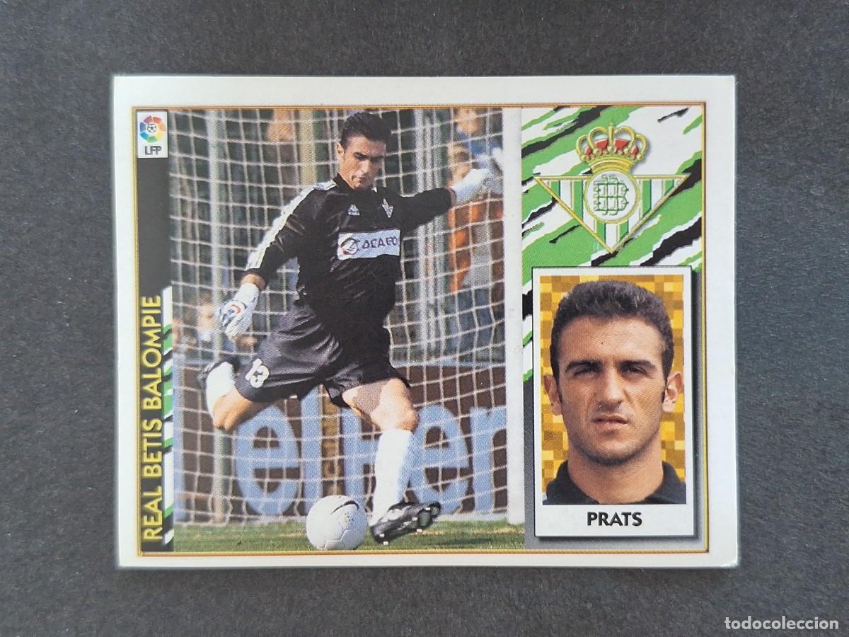 Cromos de Futebol: L4 PRATS REAL BETIS BALOMPIE LIGA ESTE 1997 1998 97 98 NUNCA PEGADO SIN PEGAR