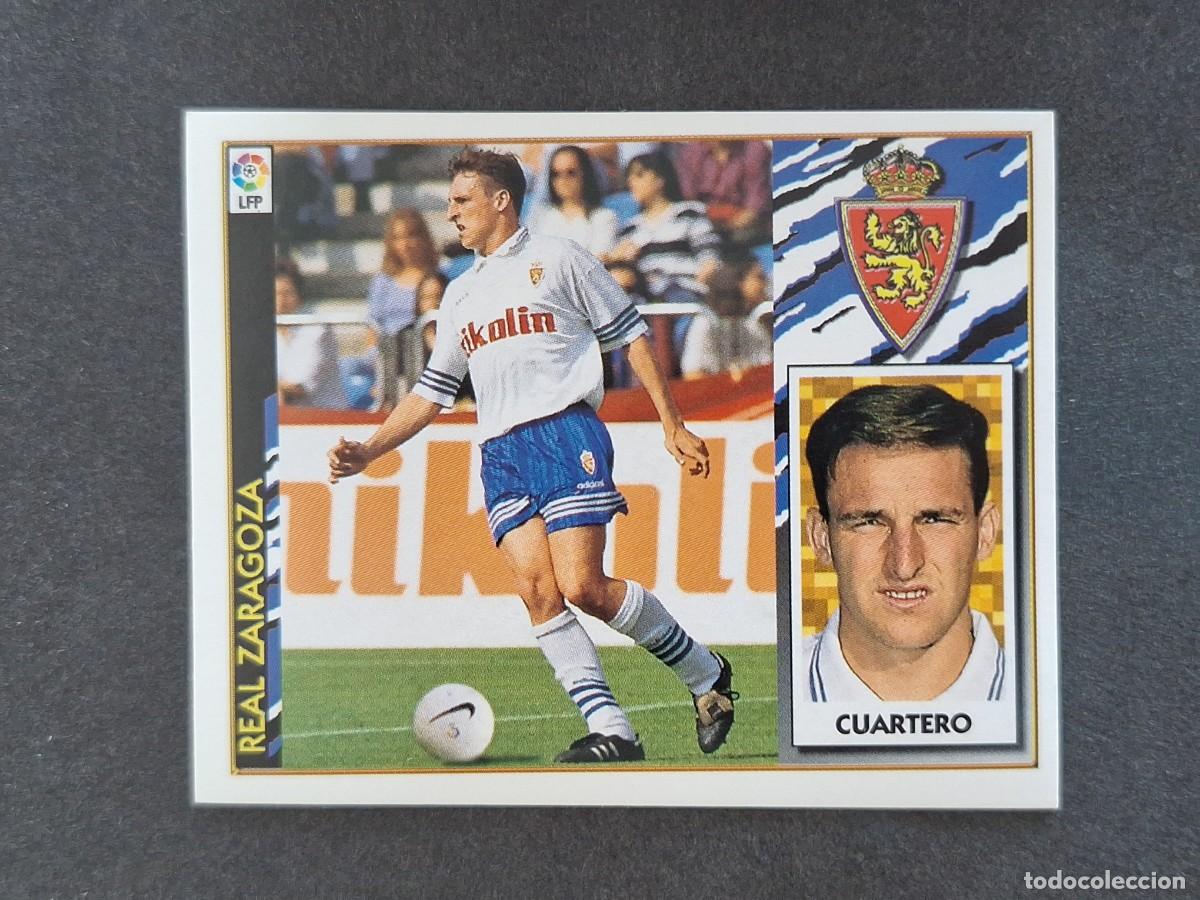 Figurine di Calcio: L4 CUARTERO REAL ZARAGOZA LIGA ESTE 1997 1998 97 98 NUNCA PEGADO SIN PEGAR