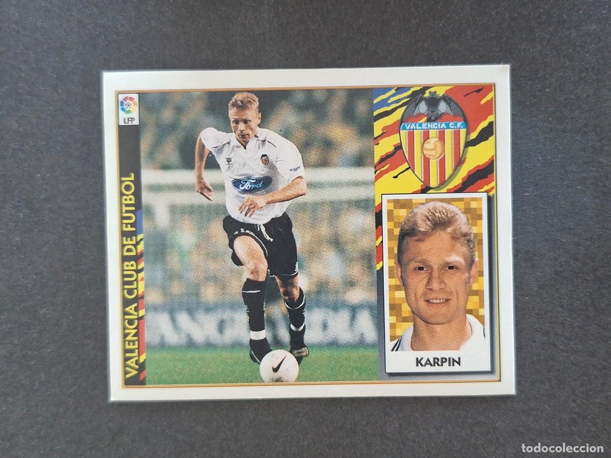 Figurine di Calcio: L4 KARPIN VALENCIA C. F. LIGA ESTE 1997 1998 97 98 NUNCA PEGADO SIN PEGAR