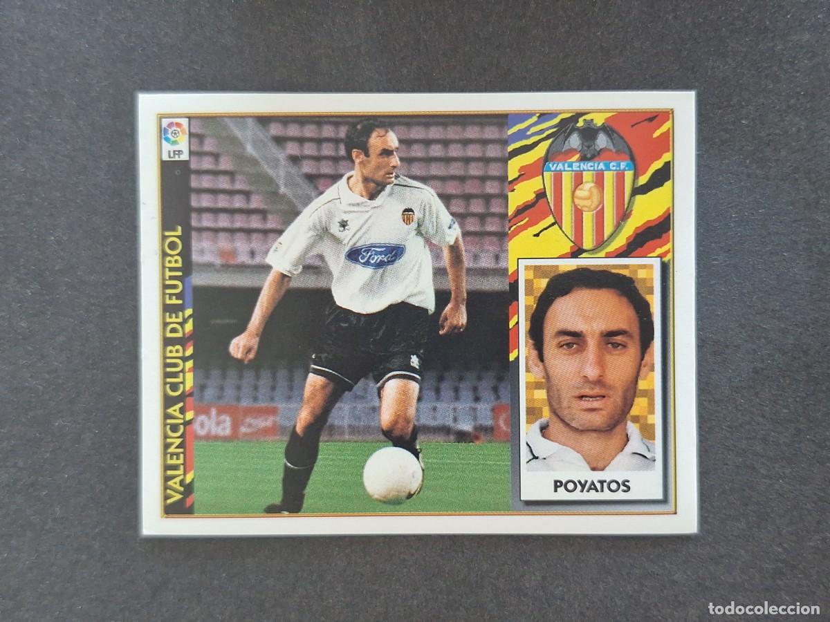 Figurine di Calcio: L4 POYATOS VALENCIA C. F. LIGA ESTE 1997 1998 97 98 NUNCA PEGADO SIN PEGAR