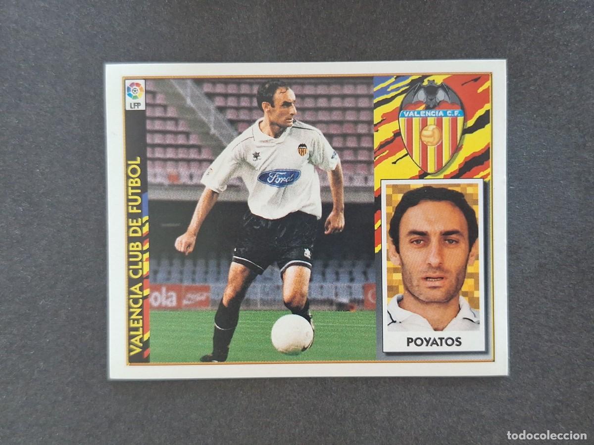 Figurine di Calcio: L4 POYATOS VALENCIA C. F. LIGA ESTE 1997 1998 97 98 NUNCA PEGADO SIN PEGAR
