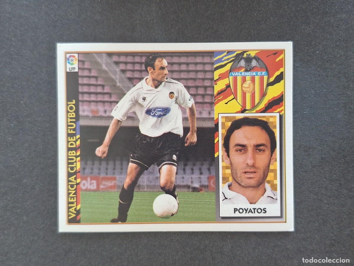 Figurine di Calcio: L4 POYATOS VALENCIA C. F. LIGA ESTE 1997 1998 97 98 NUNCA PEGADO SIN PEGAR