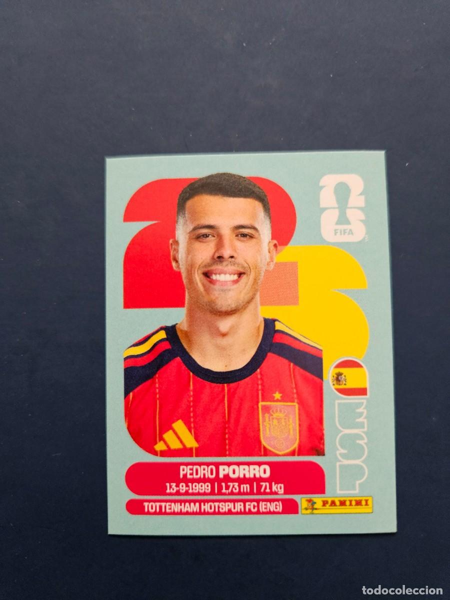 Figurine di Calcio: ESP 6 PEDRO PORRO ESPA&Ntilde;A FIFA WORLD CUP MUNDIAL 26 2026 SIN PEGAR NUNCA PEGADO