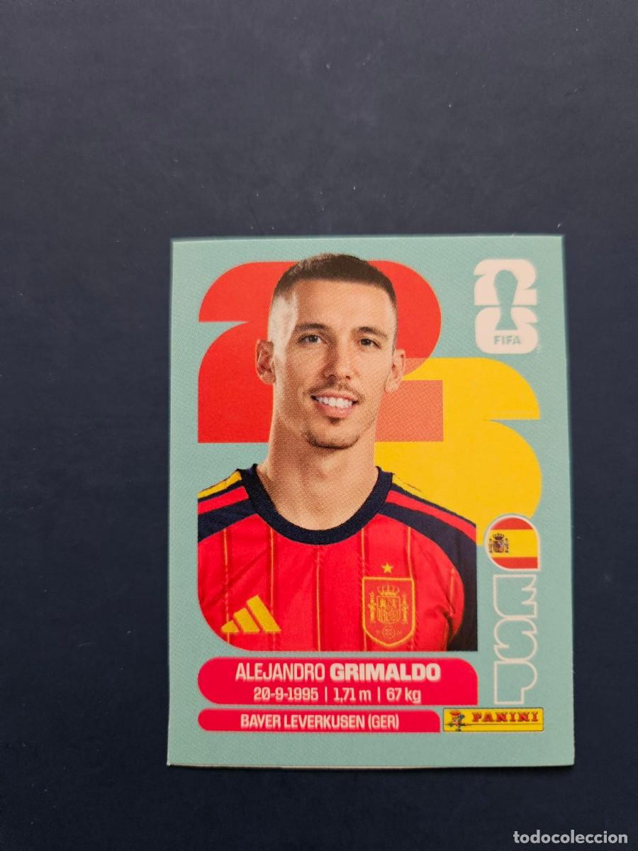 Figurine di Calcio: ESP J4 ALEJANDRO GRIMALDO ESPA&Ntilde;A FIFA WORLD CUP MUNDIAL 26 2026 SIN PEGAR NUNCA PEGADO