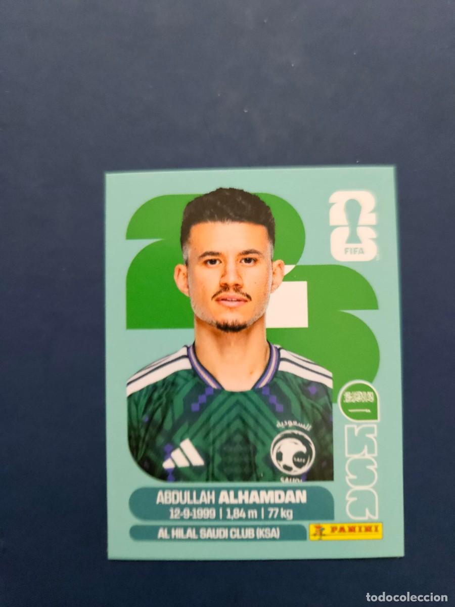 Cartes &agrave; collectionner de Football: KSA 20 ABDULLAH ALHAMDAN ARABIA SAUDI FIFA WORLD CUP MUNDIAL 26 2026 SIN PEGAR NUNCA PEGADO