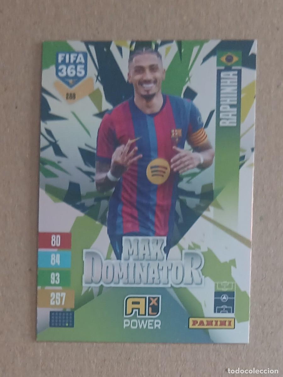 Fu&szlig;ball-Sticker: CROMO n&ordm; 288 RAPHINHA BARCELONA MAX DOMINATOR ADRENALYN XL FIFA 365 2026-2027. Nuevo de sobre.