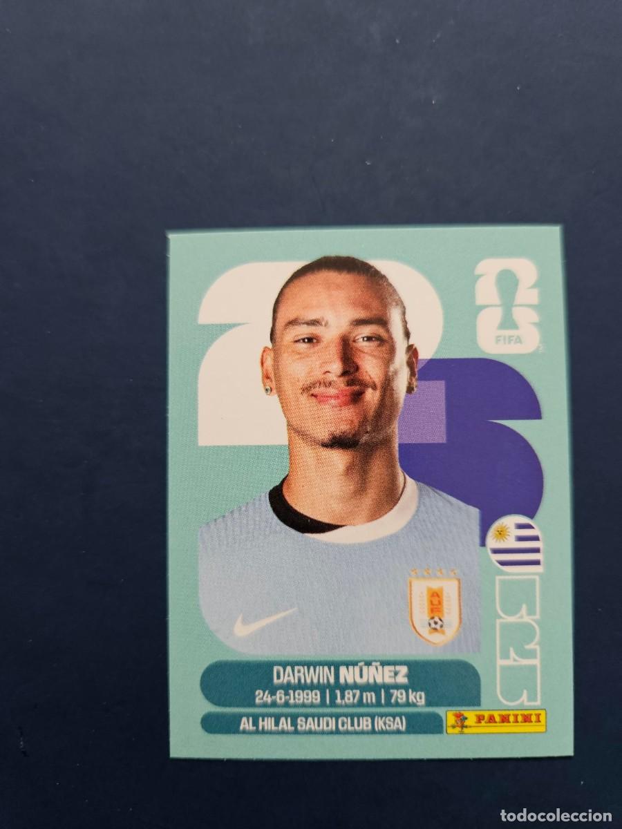 Cromos de Futebol: URU 17 DARWIN NU&Ntilde;EZ URUGUAY FIFA WORLD CUP MUNDIAL 26 2026 SIN PEGAR NUNCA PEGADO