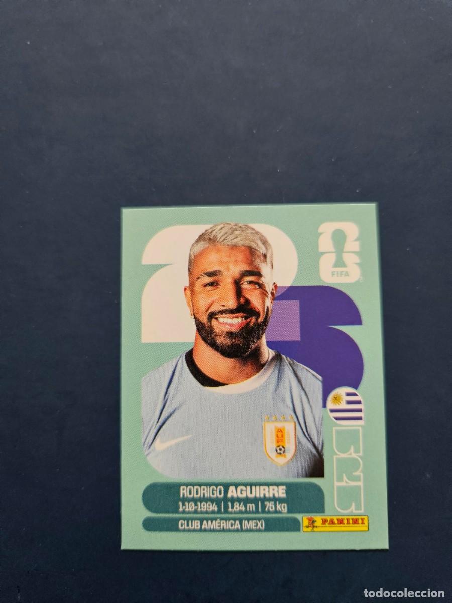 Fu&szlig;ball-Sticker: URU 19 RODRIGO AGUIRRE URUGUAY FIFA WORLD CUP MUNDIAL 26 2026 SIN PEGAR NUNCA PEGADO