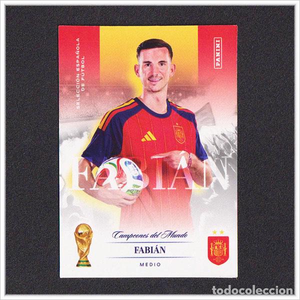 Cartes &agrave; collectionner de Football: PANINI CLUB PASI&Oacute;N ESPA&Ntilde;A 2026 MUNDIAL FABIAN 12 COLECCI&Oacute;N ALBUM SELECCI&Oacute;N ESPA&Ntilde;OLA