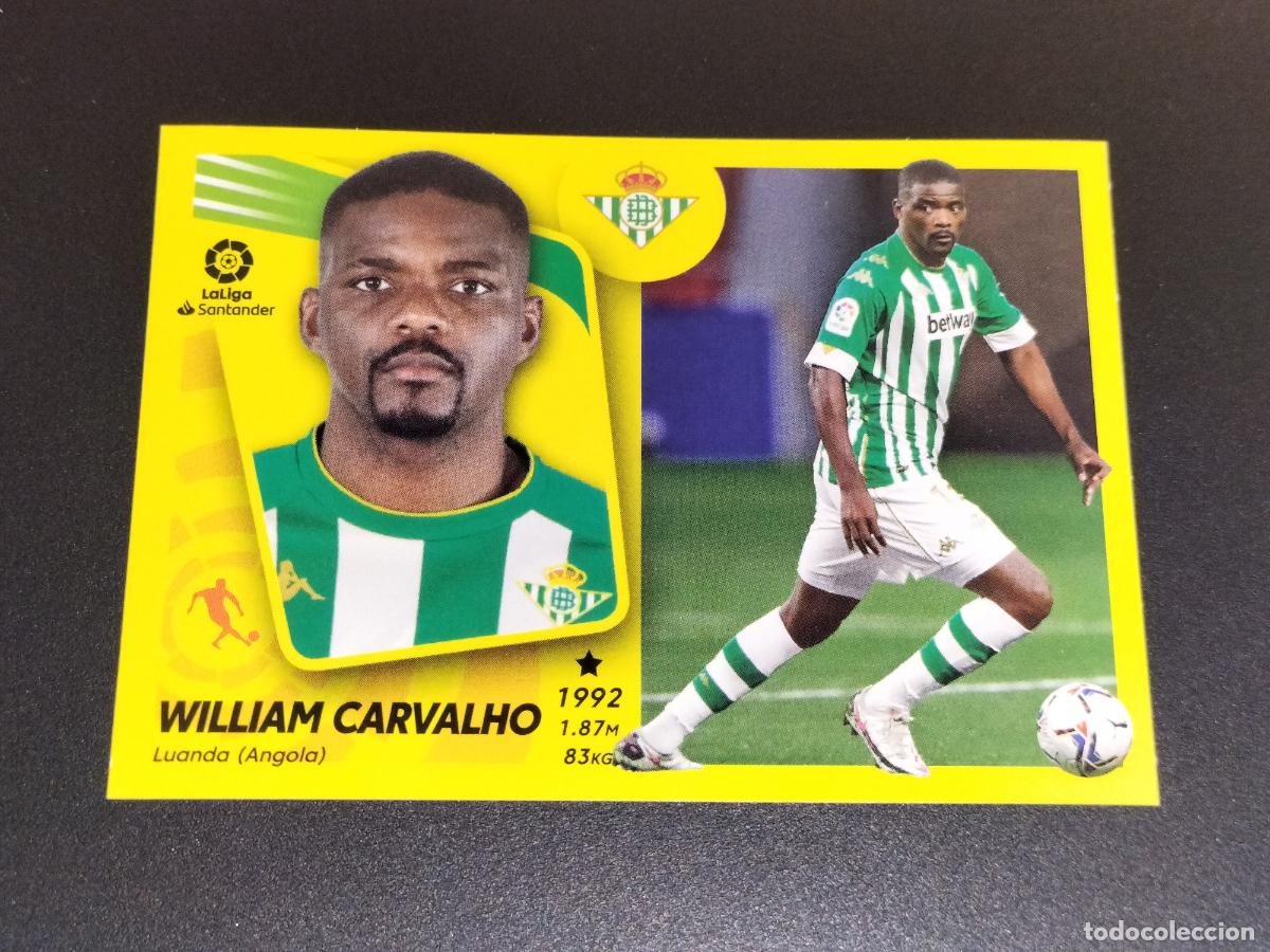 Football Stickers: N&ordm; 16 BIS COLOCA WILLIAM CARVALHO BETIS CROMOS LALIGA SANTANDER ESTE LIGA 2021 2022 21 22 PANINI