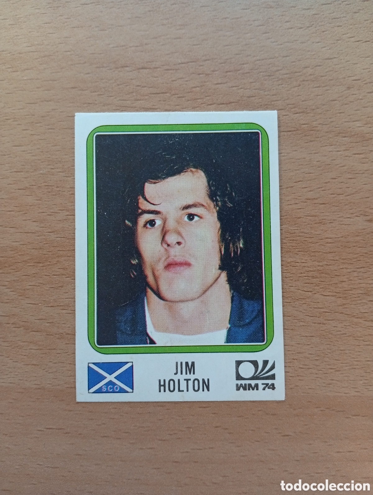 Fu&szlig;ball-Sticker: MUNICH 74 - N&ordm; 205 JIM HOLTON - ESCOCIA - PANINI - CAMPEONATO MUNDIAL DE FUTBOL 1974