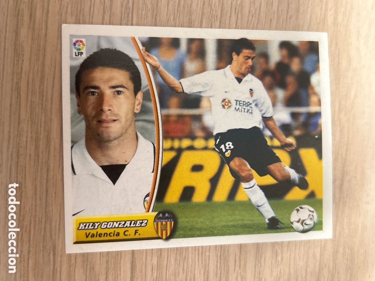 Figurine di Calcio: KILY GONZALEZ VALENCIA BAJA LIGA ESTE 2003 2004 03 04 NUEVO SIN PEGAR