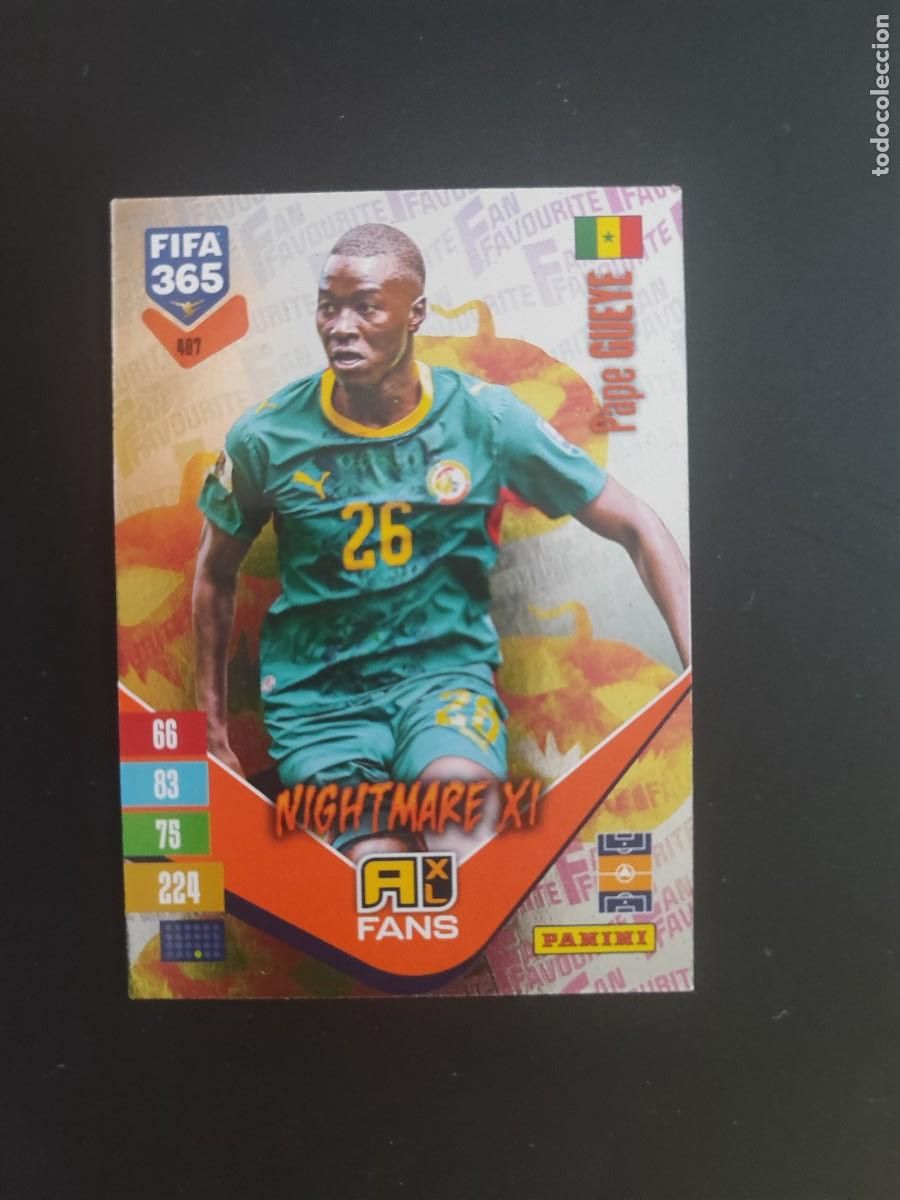 Football Stickers: ADRENALYN XL FIFA 365 2027 CARD FANS LEGEND NIGHTMARE XI GUEYE SENEGAL # 407 PANINI