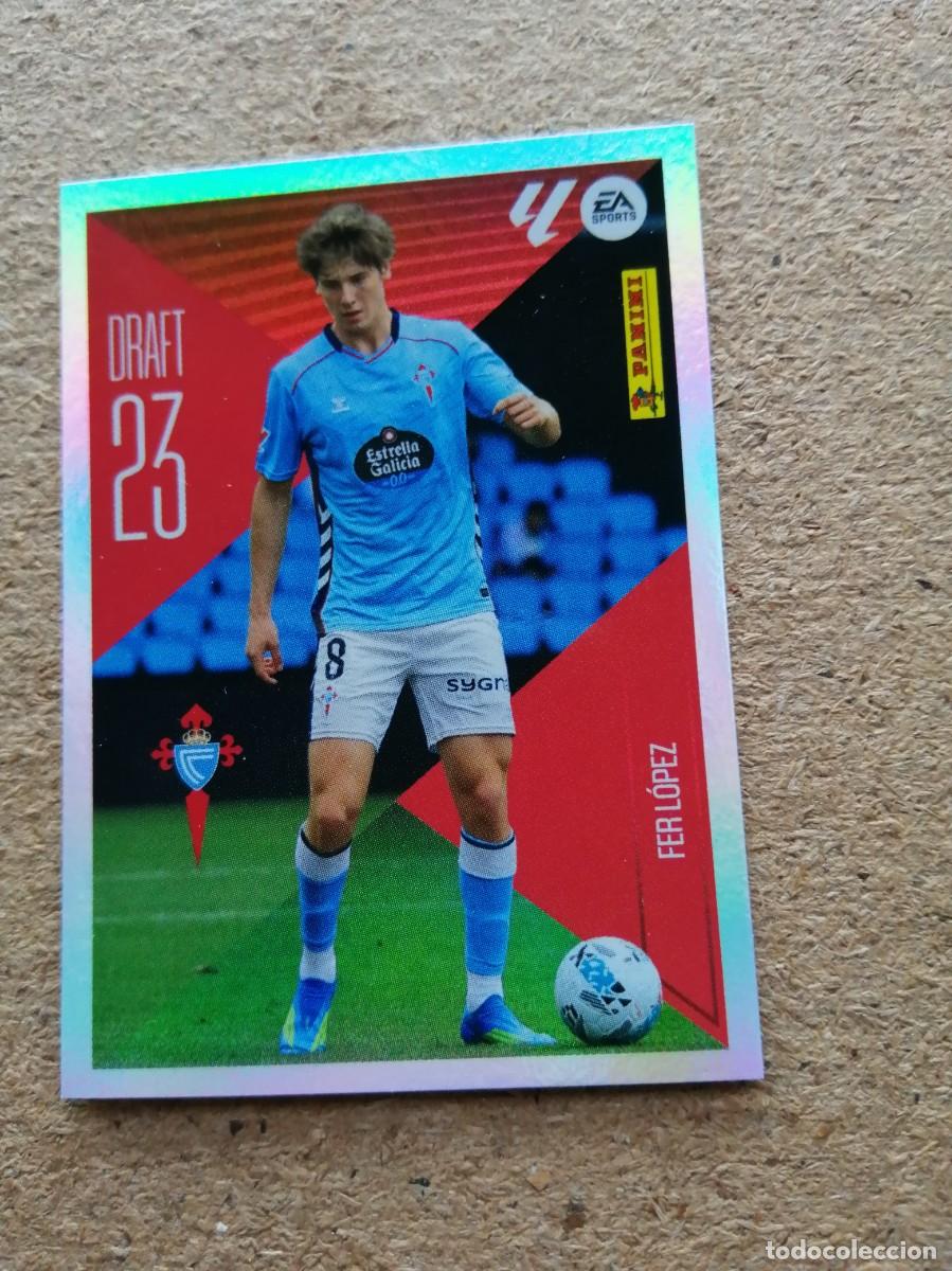 Cromos de Futebol: CROMO LIGA ESTE PANINI 2026 - 2027. DRAFT 23 NUMERO 7. FER LOPEZ (R. C. CELTA)