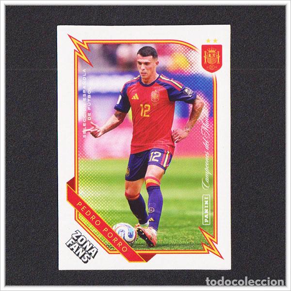 Football Stickers: PANINI CLUB PASI&Oacute;N ESPA&Ntilde;A 2026 MUNDIAL PEDRO PORRO 32 ZONA FANS COLECCI&Oacute;N ALBUM SELECCI&Oacute;N ESPA&Ntilde;OLA