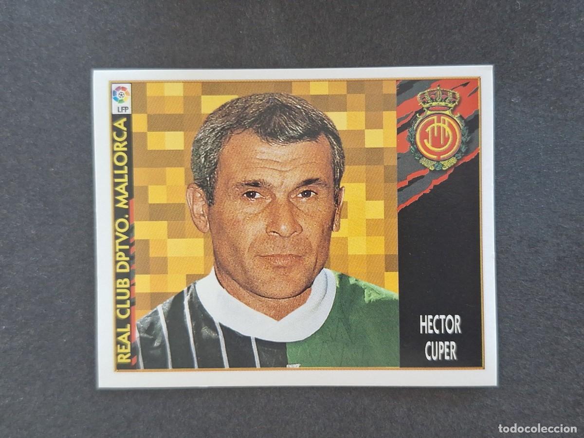Cromos de f&uacute;tbol: L4 HECTOR CUPER ENTRENADOR R. C. D. MALLORCA COLOCA LIGA ESTE 1997 1998 97 98 NUNCA PEGADO SIN PEGAR