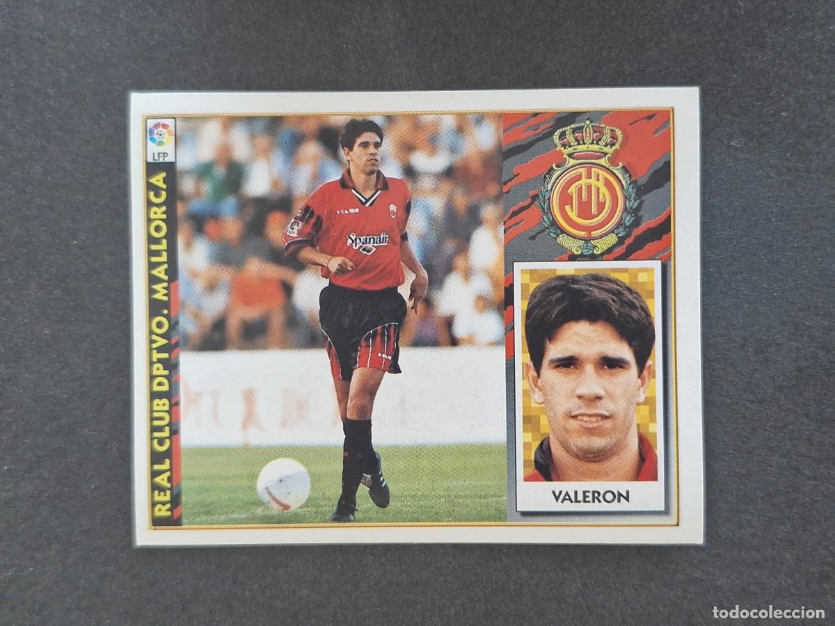 Cromos de f&uacute;tbol: L4 VALERON R. C. D. MALLORCA COLOCA LIGA ESTE 1997 1998 97 98 NUNCA PEGADO SIN PEGAR