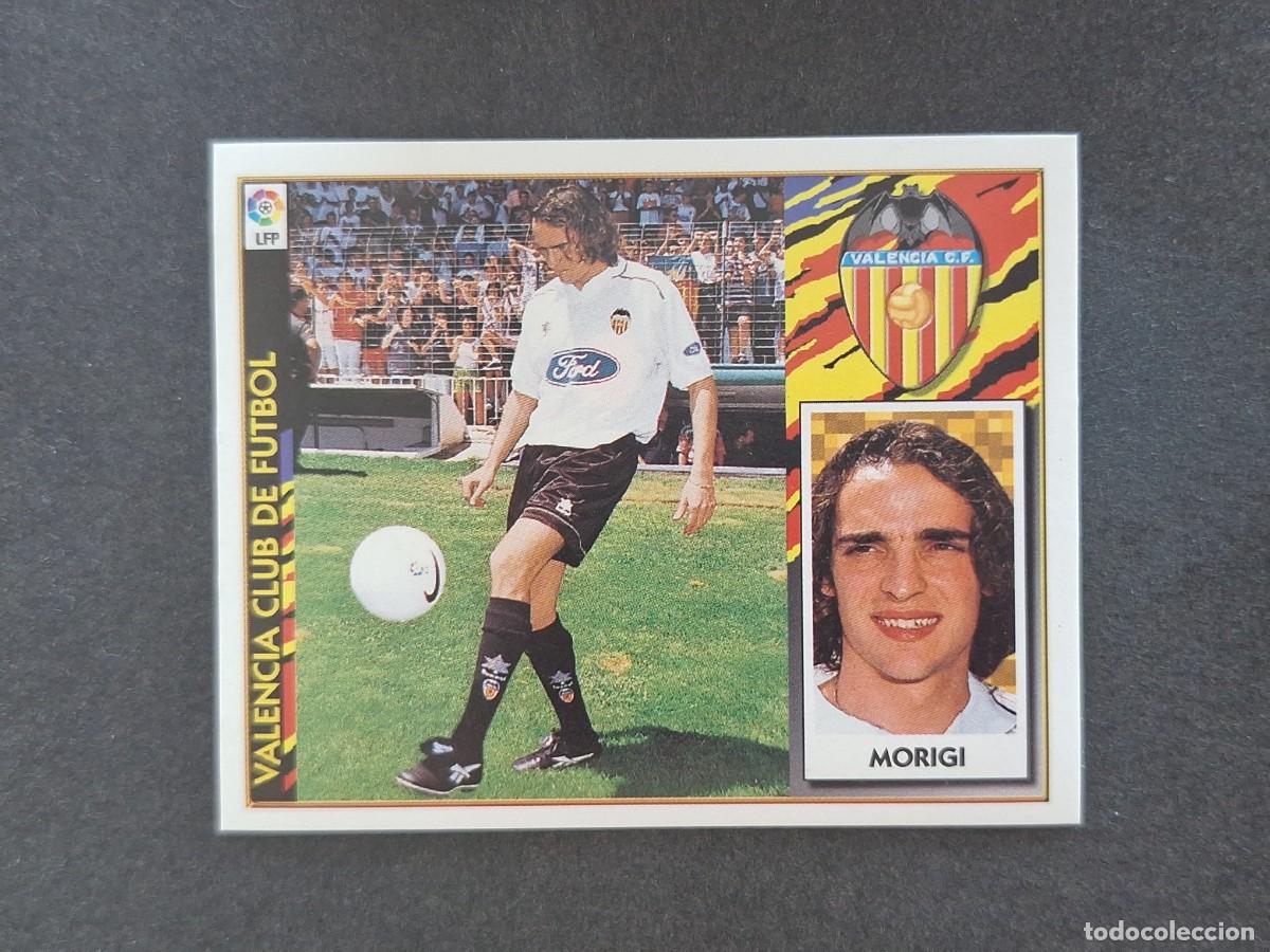 Cromos de Futebol: L4 MORIGI VALENCIA C. F. COLOCA LIGA ESTE 1997 1998 97 98 NUNCA PEGADO SIN PEGAR