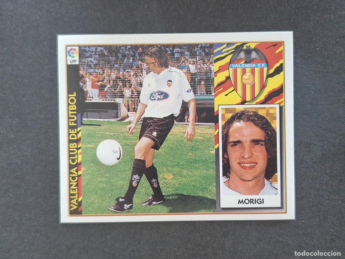 Cromos de Futebol: L4 MORIGI VALENCIA C. F. COLOCA LIGA ESTE 1997 1998 97 98 NUNCA PEGADO SIN PEGAR