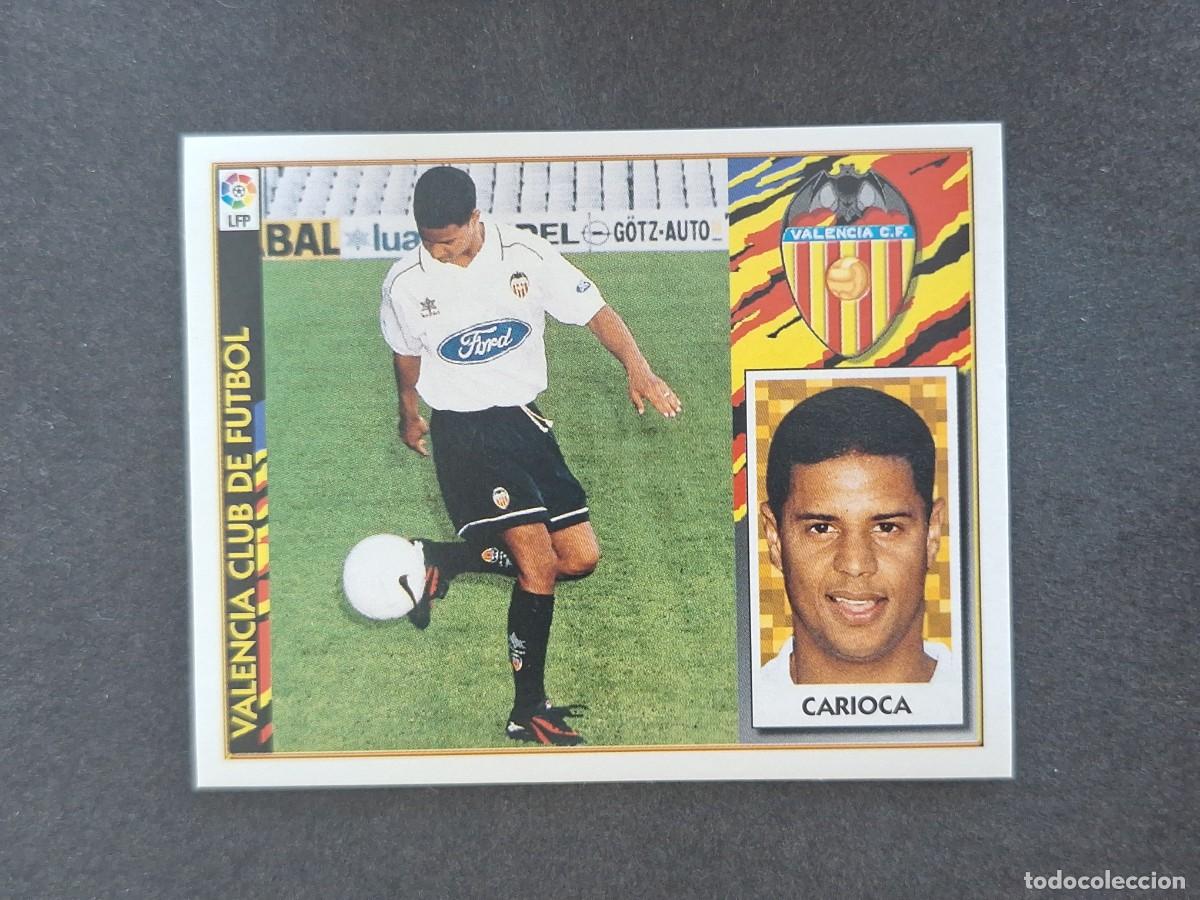 Cromos de Futebol: L4 CARIOCA VALENCIA C. F. COLOCA LIGA ESTE 1997 1998 97 98 NUNCA PEGADO SIN PEGAR