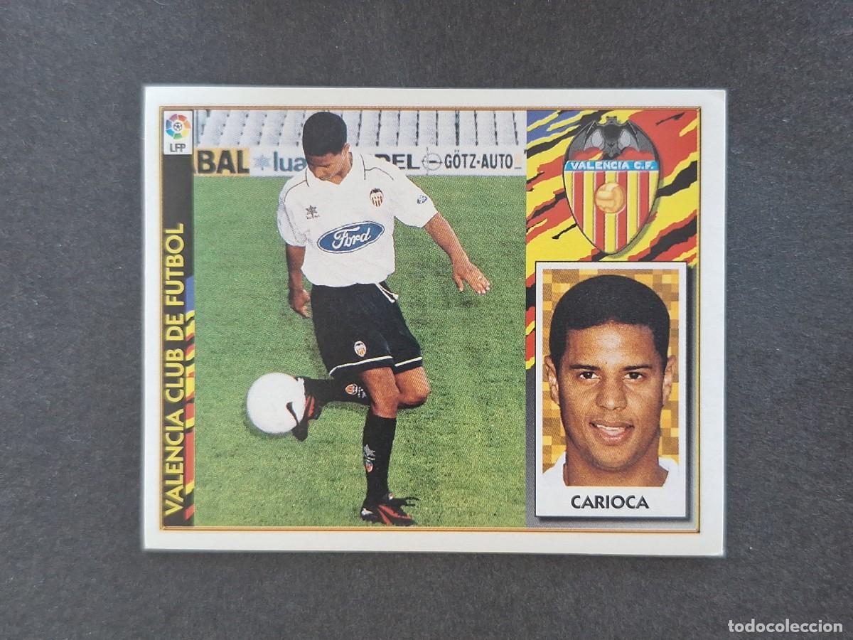 Cromos de Futebol: L4 CARIOCA VALENCIA C. F. COLOCA LIGA ESTE 1997 1998 97 98 NUNCA PEGADO SIN PEGAR