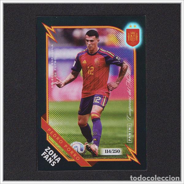 Fu&szlig;ball-Sticker: 114/250 PANINI CLUB PASI&Oacute;N ESPA&Ntilde;A 2026 MUNDIAL PEDRO PORRO KN32 ZONA FANS ALBUM SELECCI&Oacute;N ESPA&Ntilde;OLA