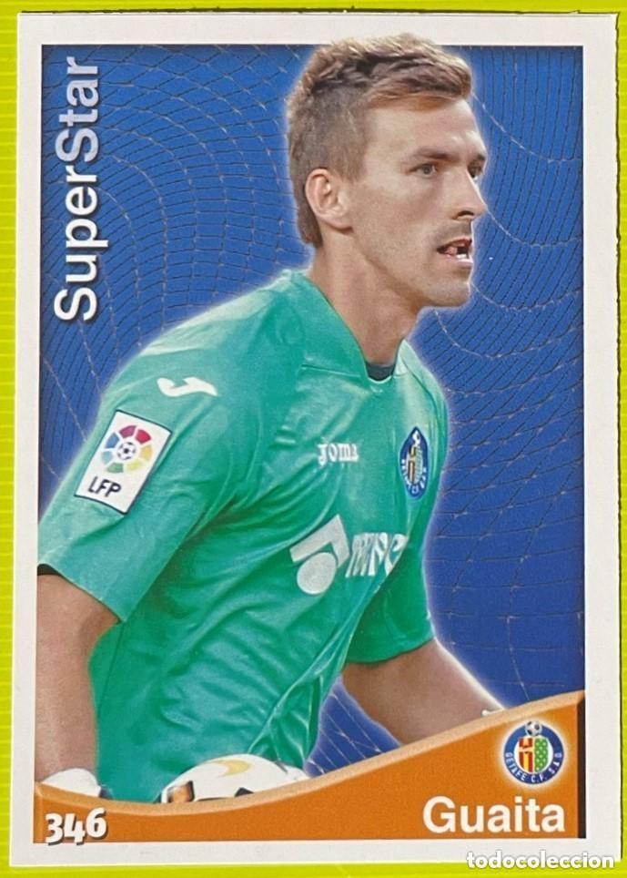 Cartes &agrave; collectionner de Football: 346 GUAITA SUPERSTAR GETAFE CF FICHAS ALBUM MUNDICROMO 2014 2015 14 15