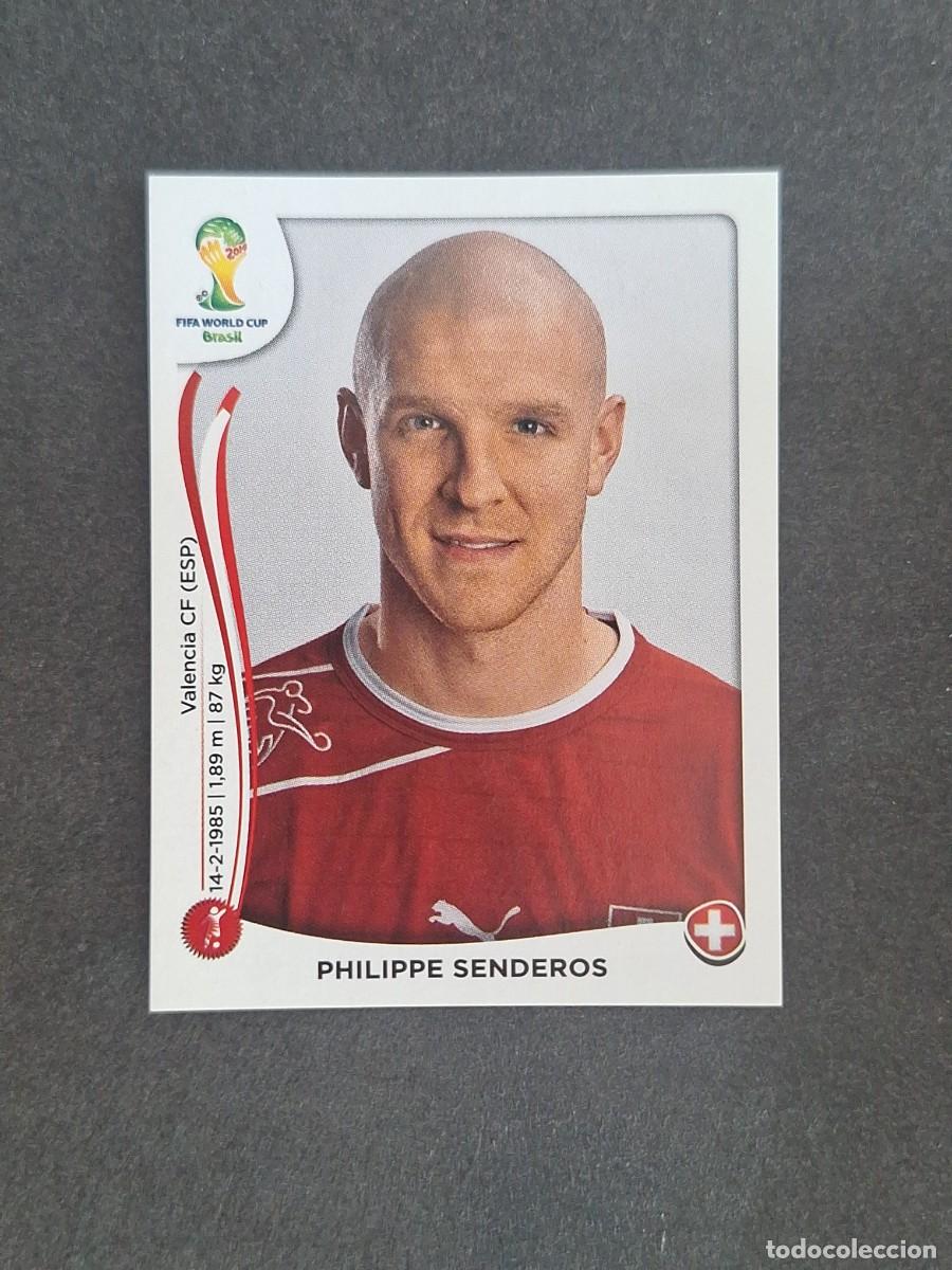 Cromos de f&uacute;tbol: L2 PHILIPPE SENDEROS SELECCION SUIZA 343 MUNDIAL BRASIL 2014 PANINI NUNCA PEGADO SIN PEGAR