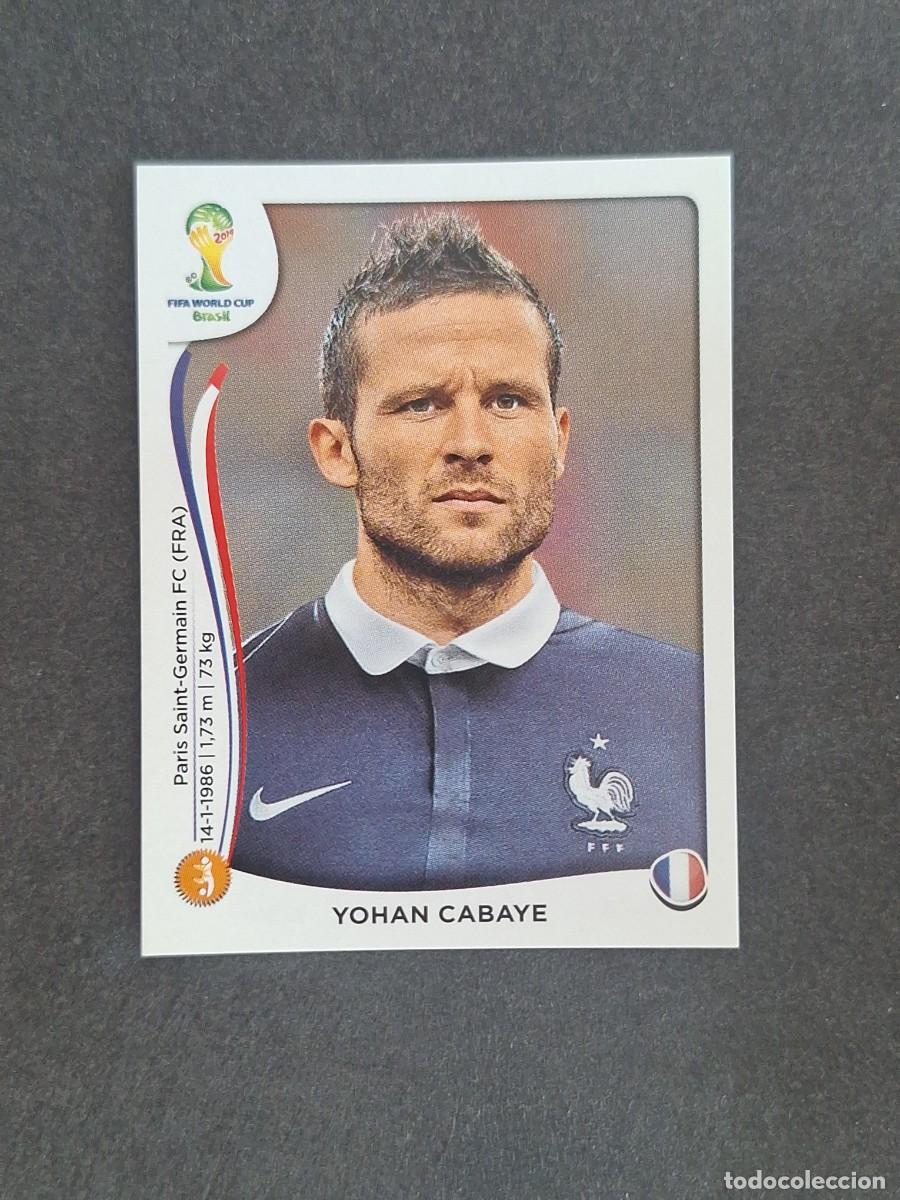 Figurine di Calcio: L2 YOHAN CABAYE SELECCION FRANCIA 384 MUNDIAL BRASIL 2014 PANINI NUNCA PEGADO SIN PEGAR